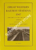Book cover of Great Western Railway Stations 1947 - A Photographic & Track Diagram Survey by SMITH, R.J.